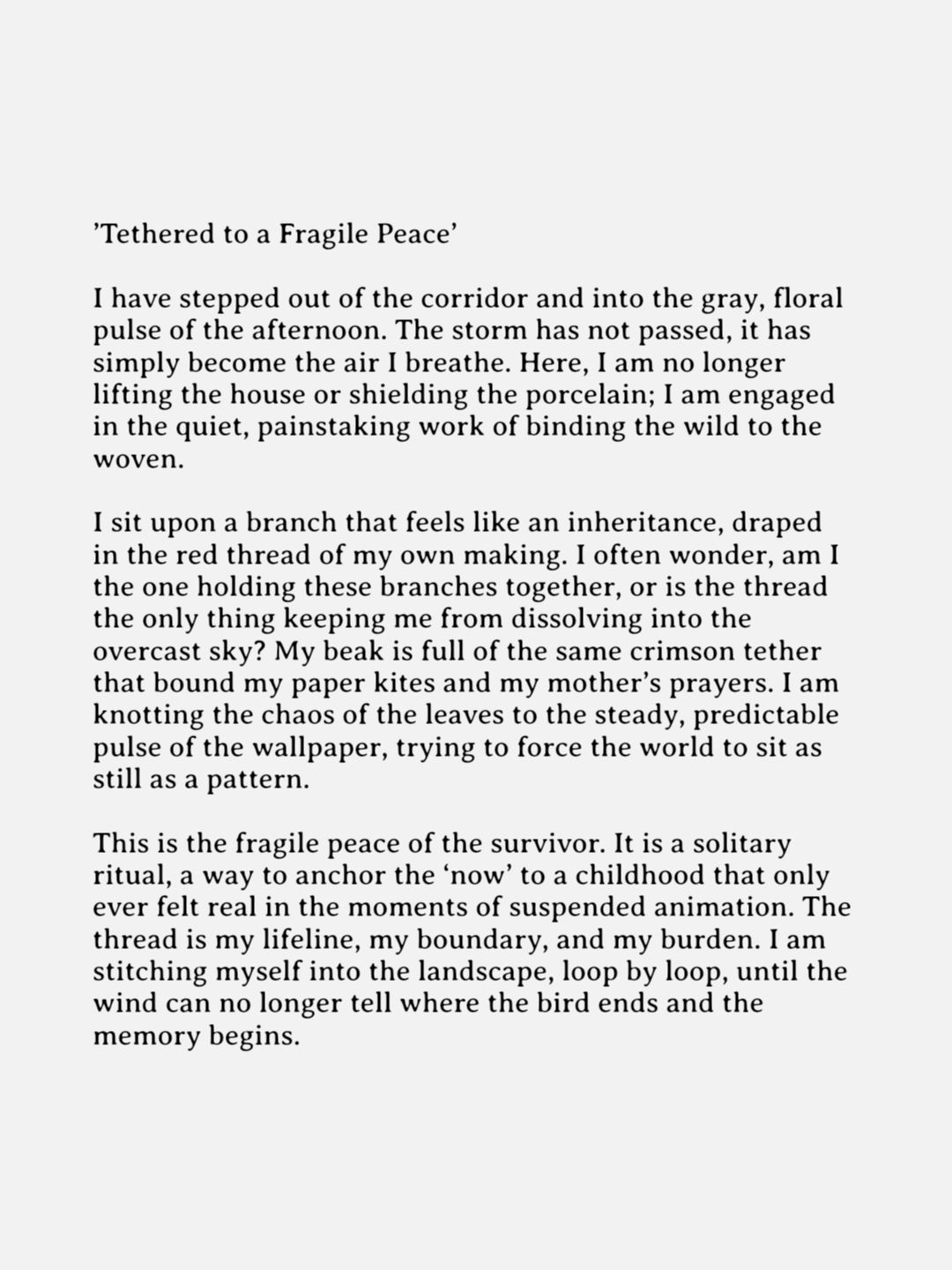 Tethered to a Fragile Place