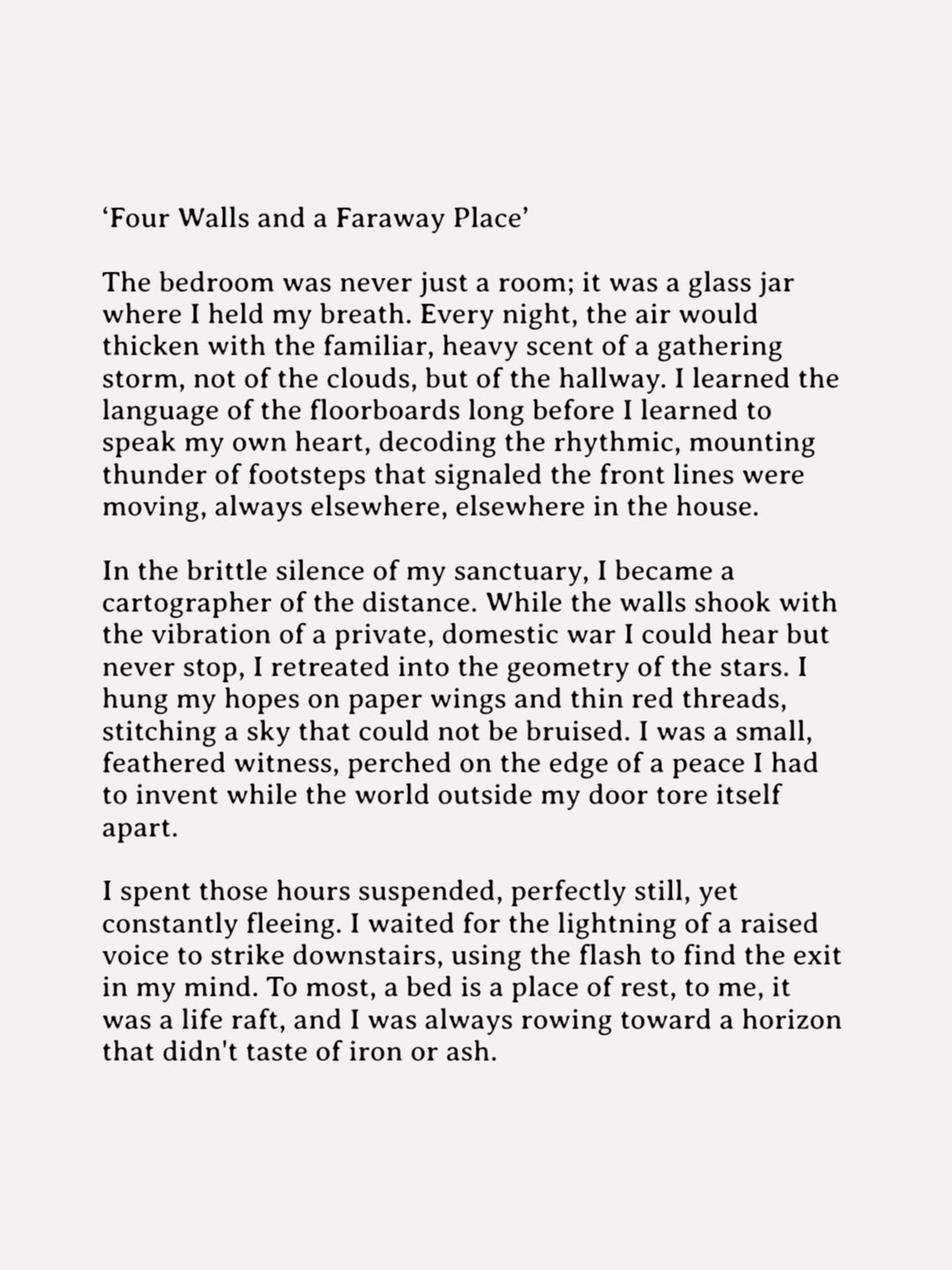Four Walls and a Faraway Place