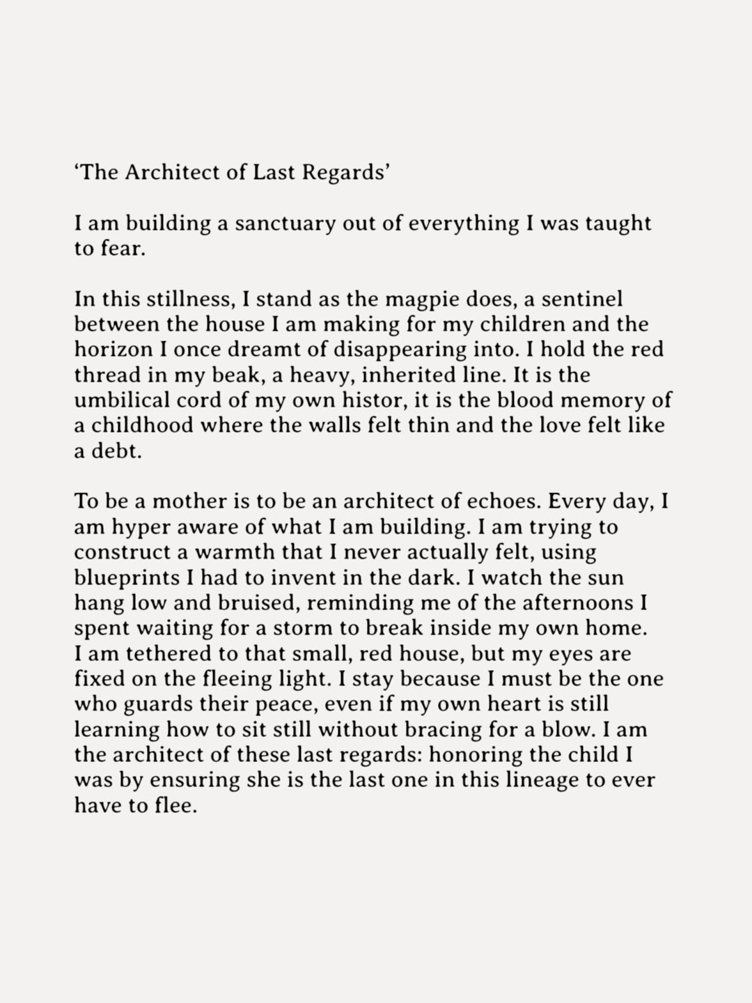 The Architect of Last Regards